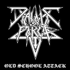 DIABOLIC FORCE - Old School Attack - CD + bonus